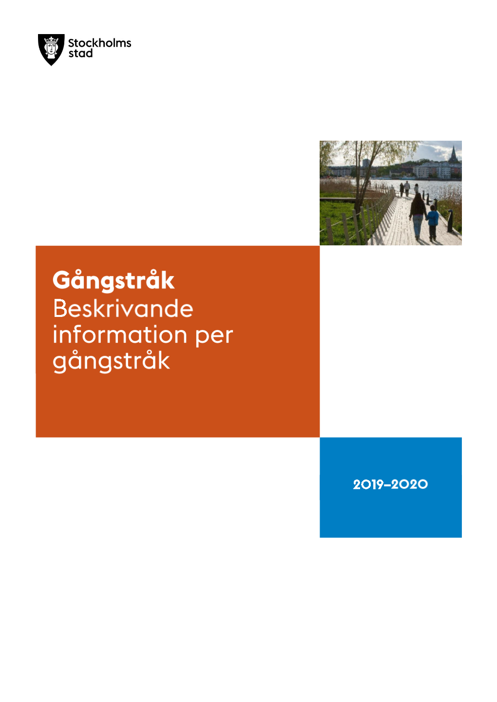 Detaljerad Information Om Varje Gångstråk 2020