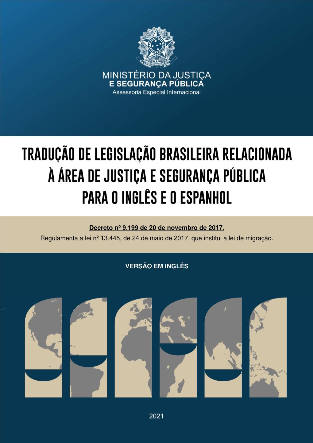 Projeto Da Assessoria Especial Internacional Do Ministério Da Justiça E Segurança Pública