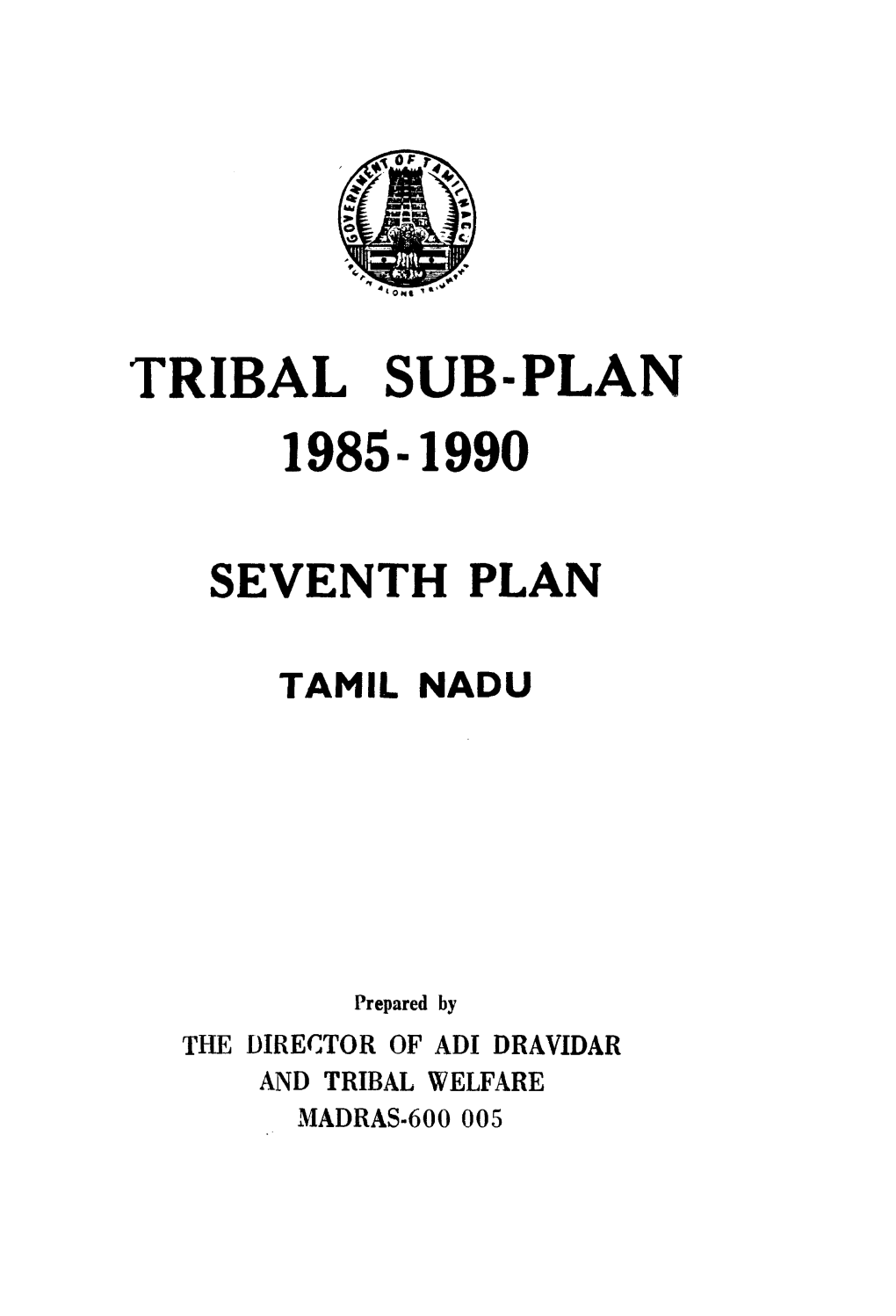 Tribal Sub-Plan 1985-1990