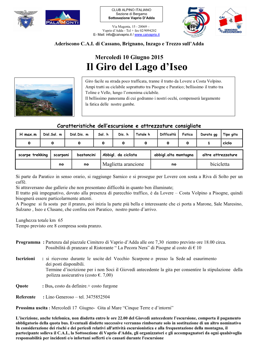 Mercoledì 10 Giugno 2015 Il Giro Del Lago D’Iseo
