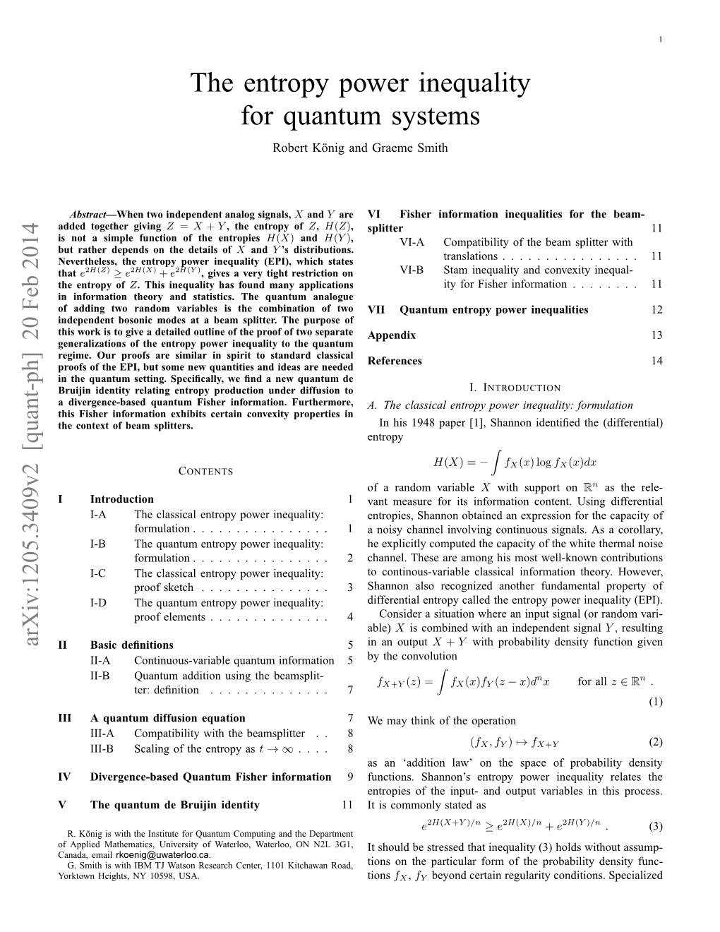 The Entropy Power Inequality for Quantum Systems