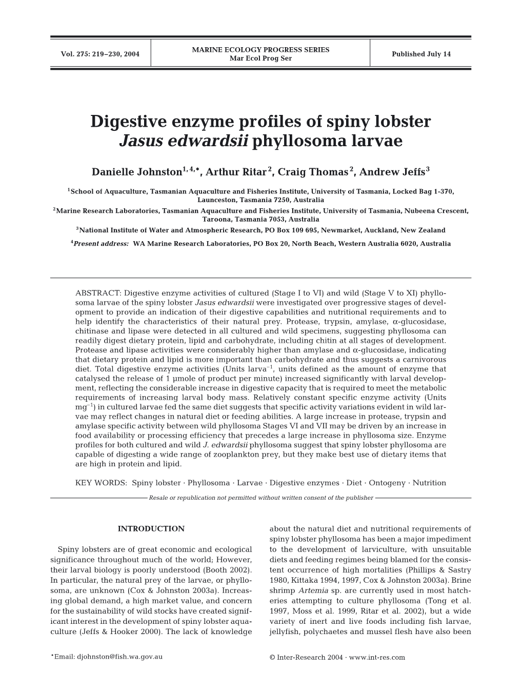 Digestive Enzyme Profiles of Spiny Lobster Jasus Edwardsii Phyllosoma Larvae