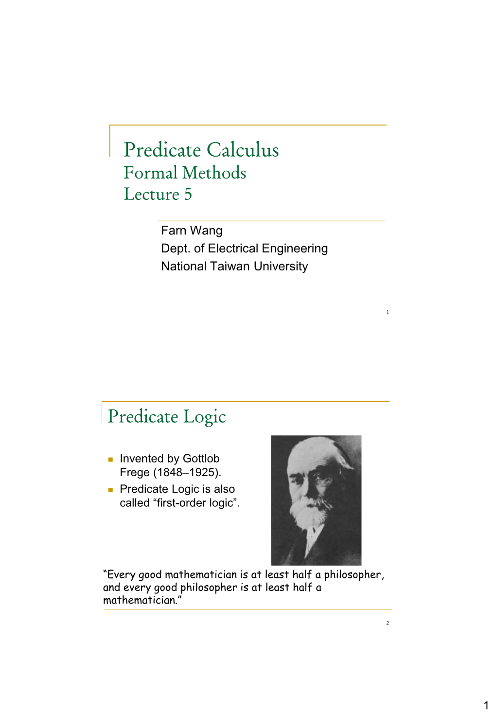 Predicate Calculus Formal Methods Lecture 5