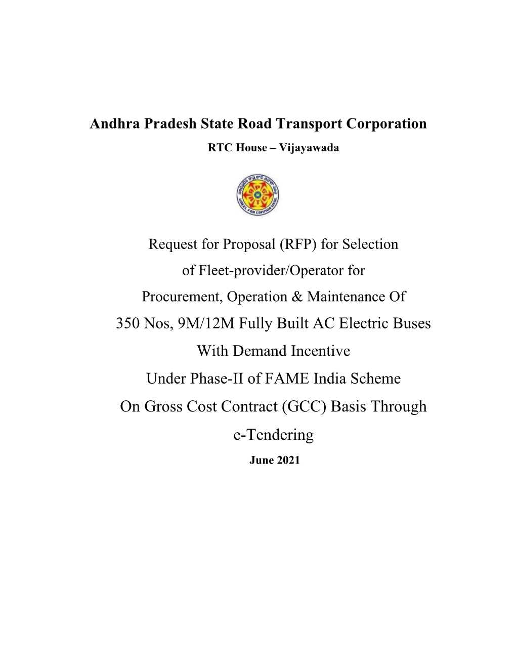 On Gross Cost Contract (GCC) Basis Through E-Tendering June 2021