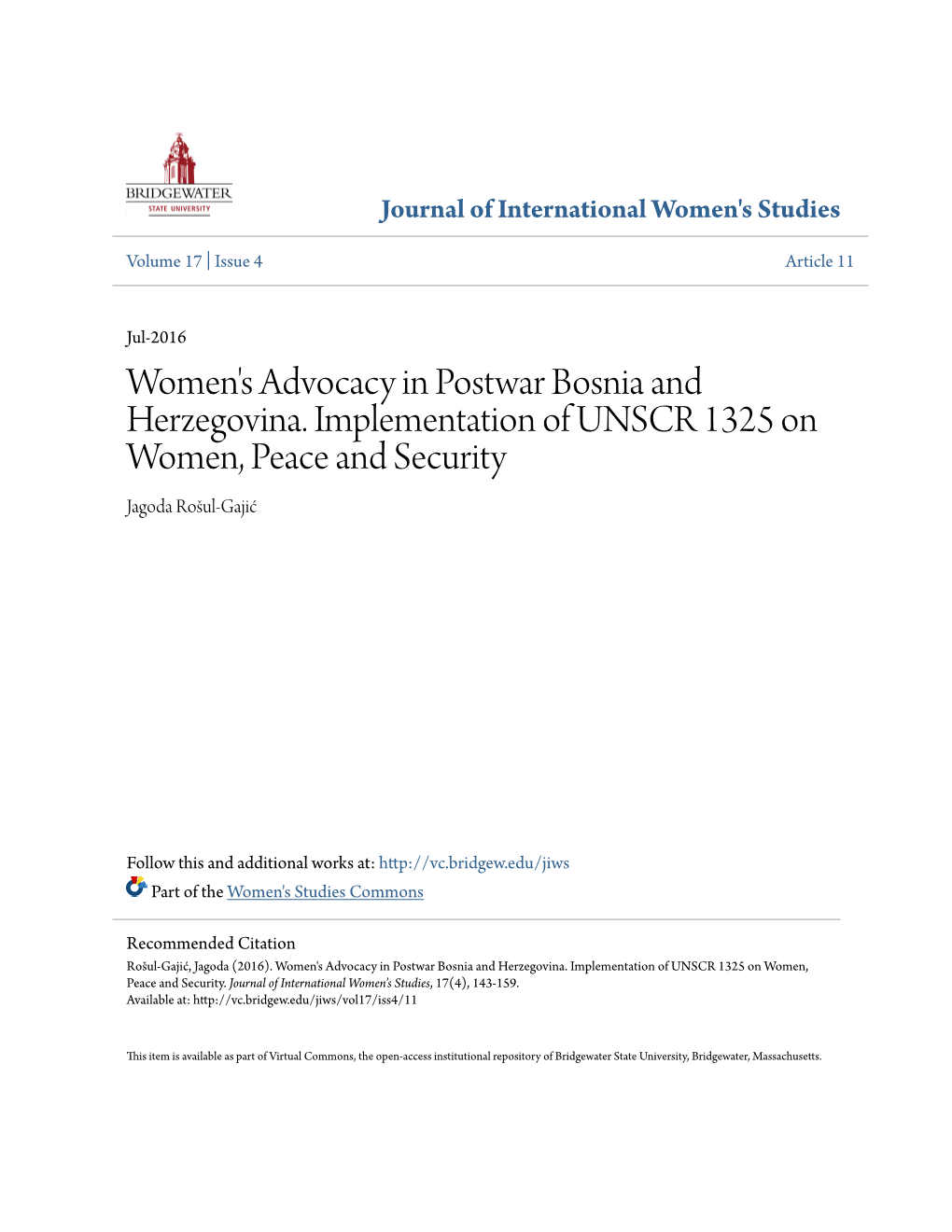 Women's Advocacy in Postwar Bosnia and Herzegovina. Implementation of UNSCR 1325 on Women, Peace and Security Jagoda Rošul-Gajić