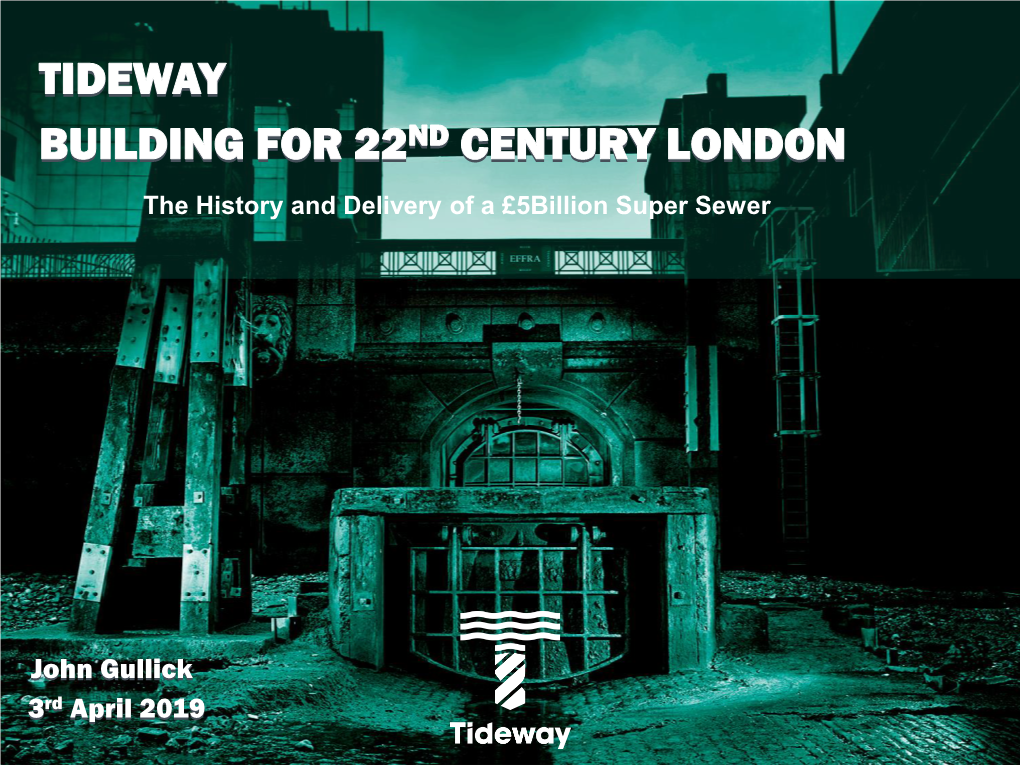 Tideway Building for 22Nd Century London