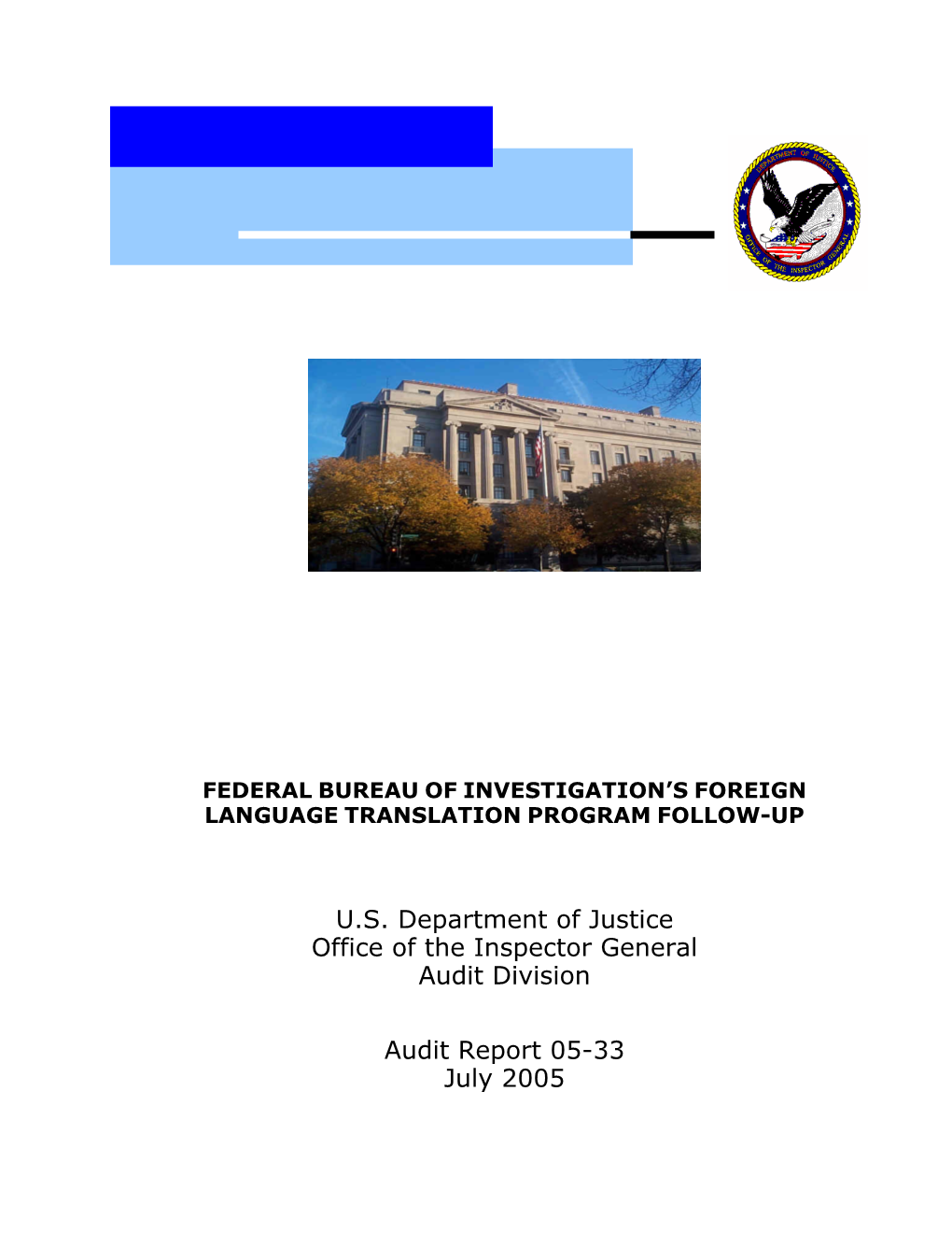 Federal Bureau of Investigation's Foreign Language Translation Report