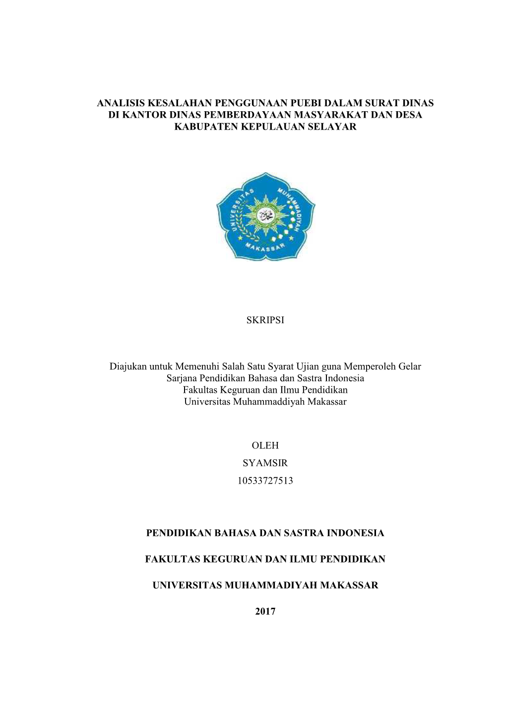 Analisis Kesalahan Penggunaan Puebi Dalam Surat Dinas Di Kantor Dinas Pemberdayaan Masyarakat Dan Desa Kabupaten Kepulauan Selayar