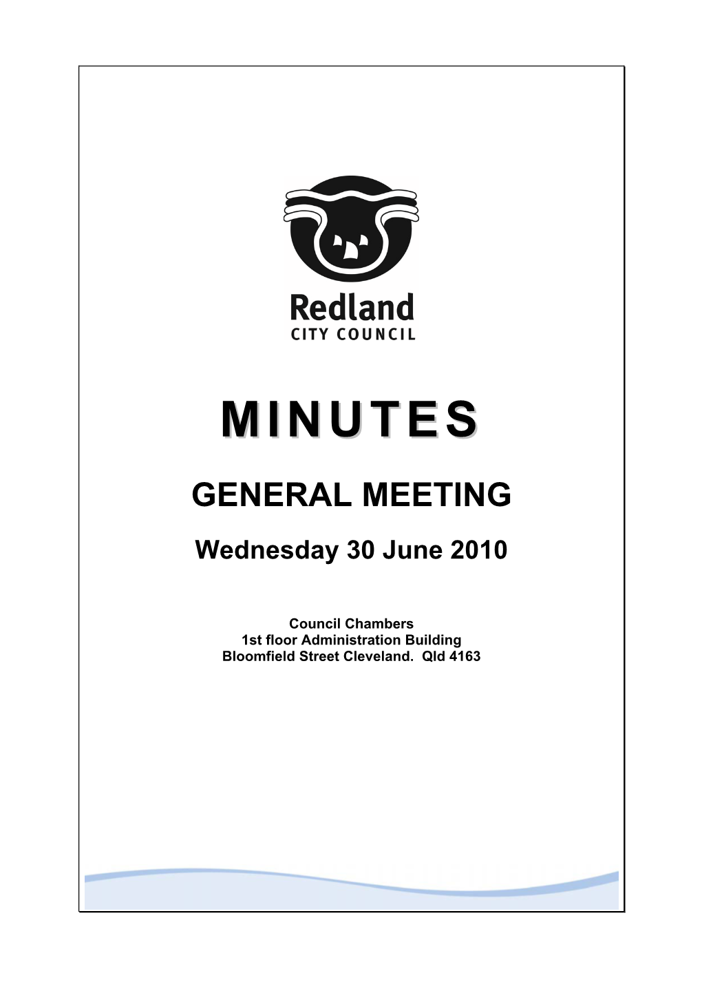 30 June 2010 General Meeting Minutes