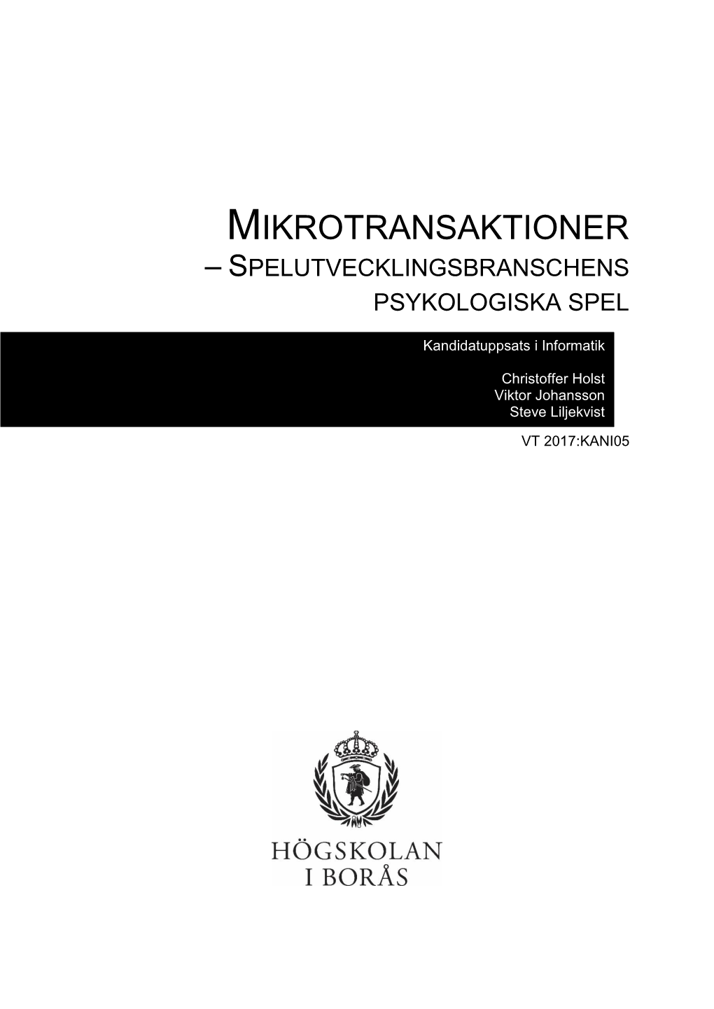 Mikrotransaktioner – Spelutvecklingsbranschens Psykologiska Spel