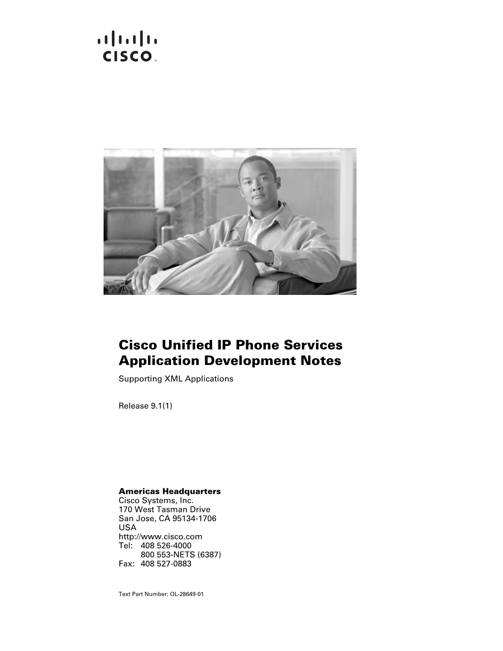 Cisco Unified IP Phone Services Application Development Notes Supporting XML Applications