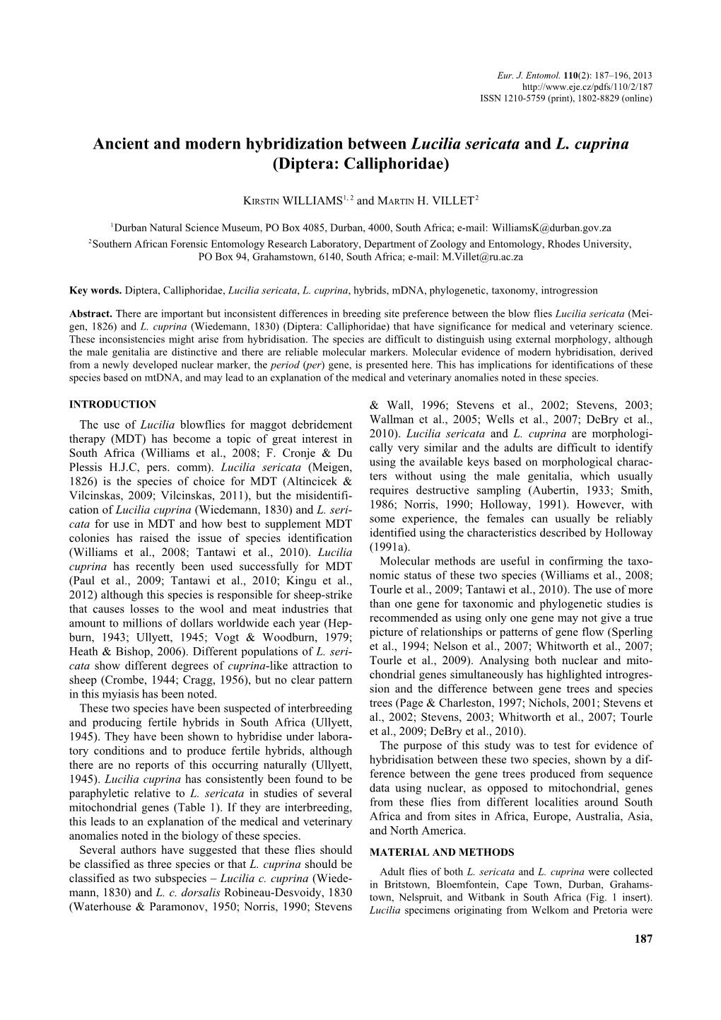 Ancient and Modern Hybridization Between Lucilia Sericata and L