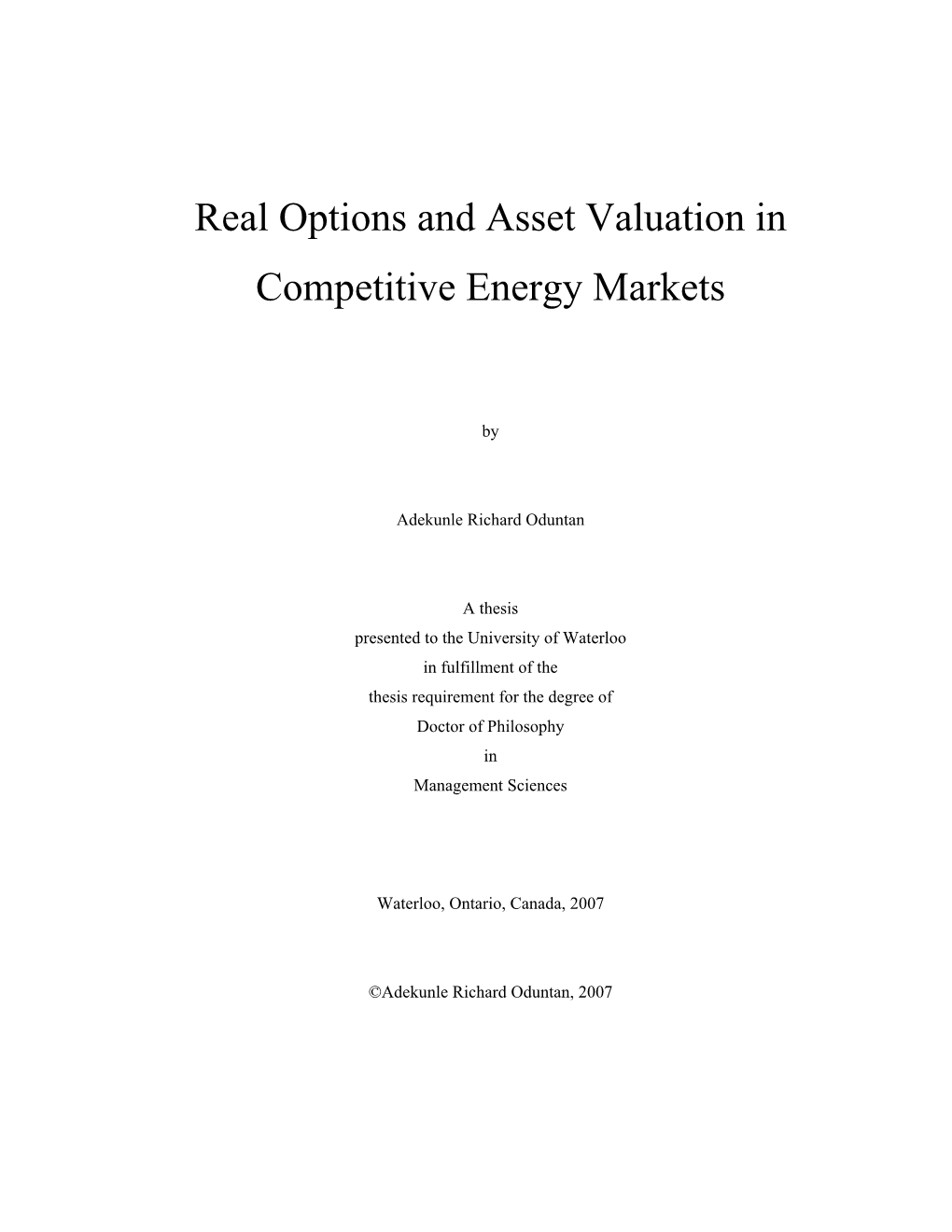 Real Options and Asset Valuation in Competitive Energy Markets