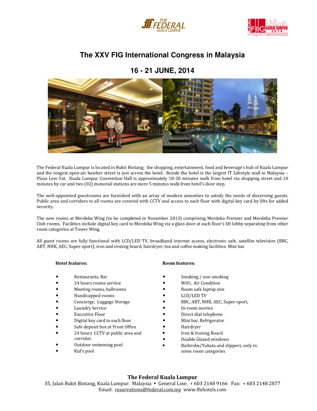 The XXV FIG International Congress in Malaysia 16