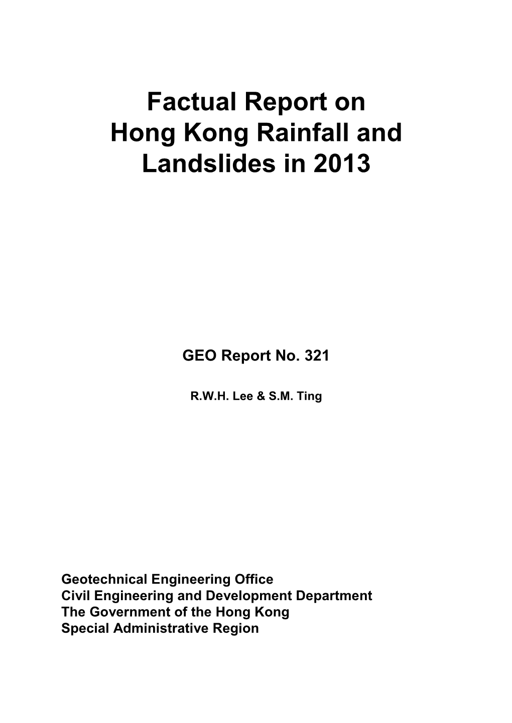 Factual Report on Hong Kong Rainfall and Landslides in 2013