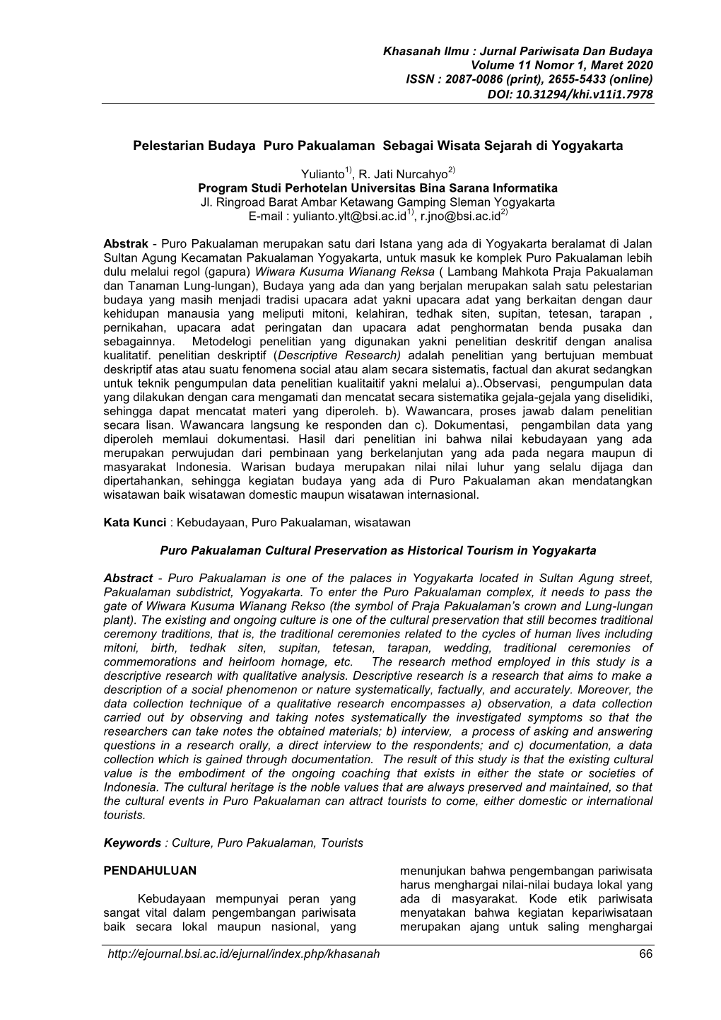 DOI: 10.31294/Khi.V11i1.7978 Pelestarian Budaya Puro Pakualaman Sebagai Wisata Sejarah Di Yogyakarta