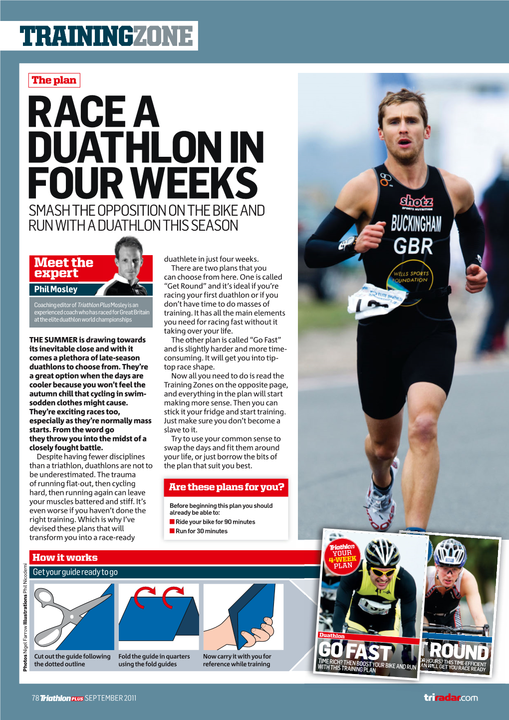 Race a Duathlon in Four Weeks Smash the Opposition on the Bike and Run with a Duathlon This Season