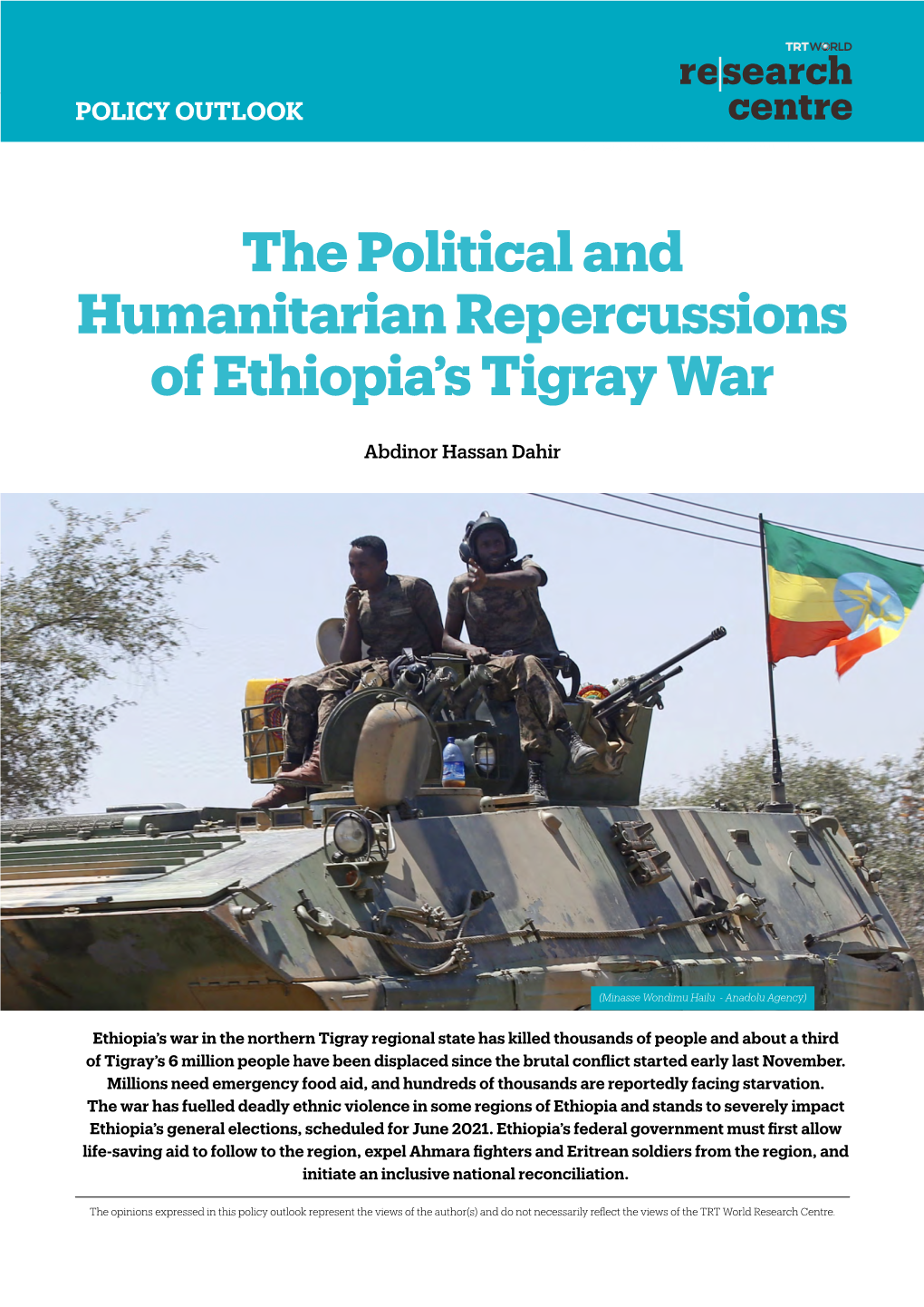 The Political and Humanitarian Repercussions of Ethiopia's Tigray