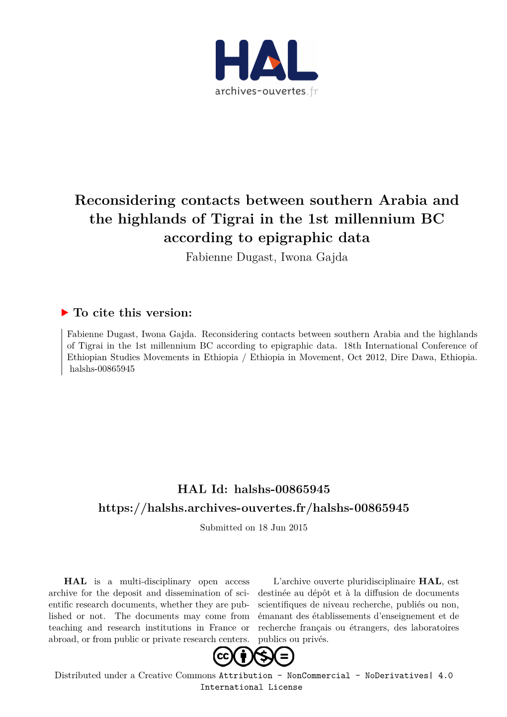 Reconsidering Contacts Between Southern Arabia and the Highlands of Tigrai in the 1St Millennium BC According to Epigraphic Data Fabienne Dugast, Iwona Gajda