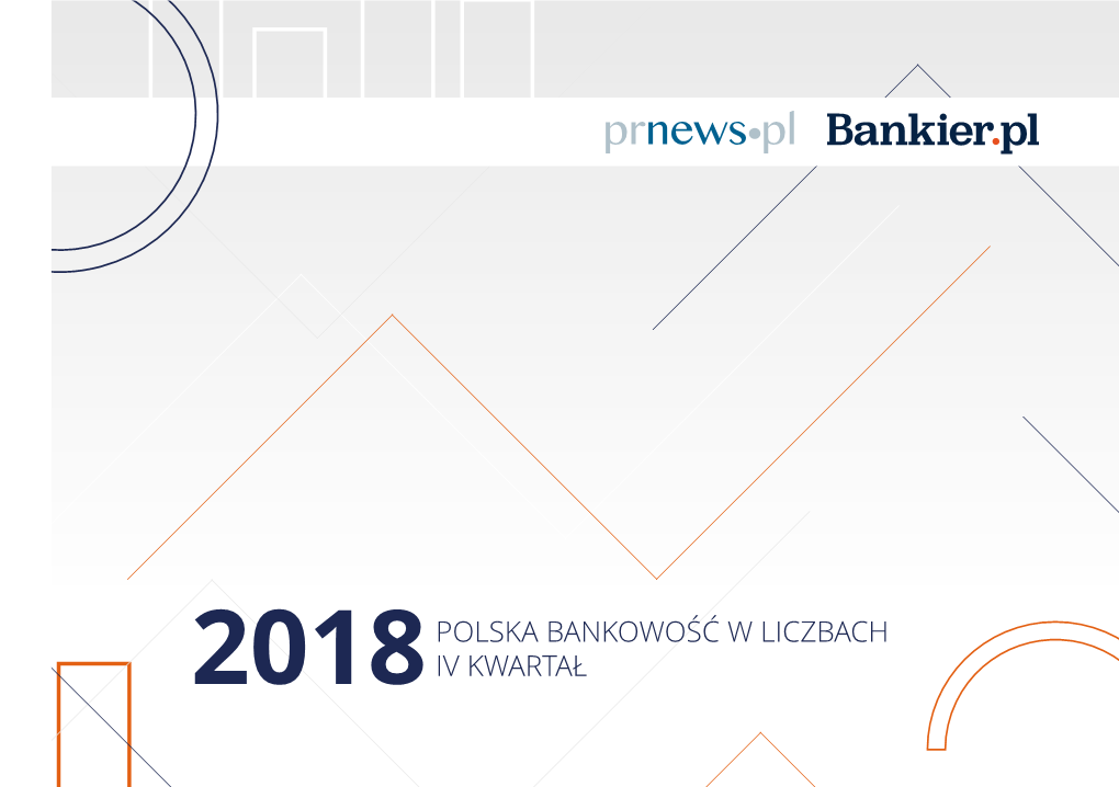 Polska Bankowość W Liczbach – IV Kw. 2018