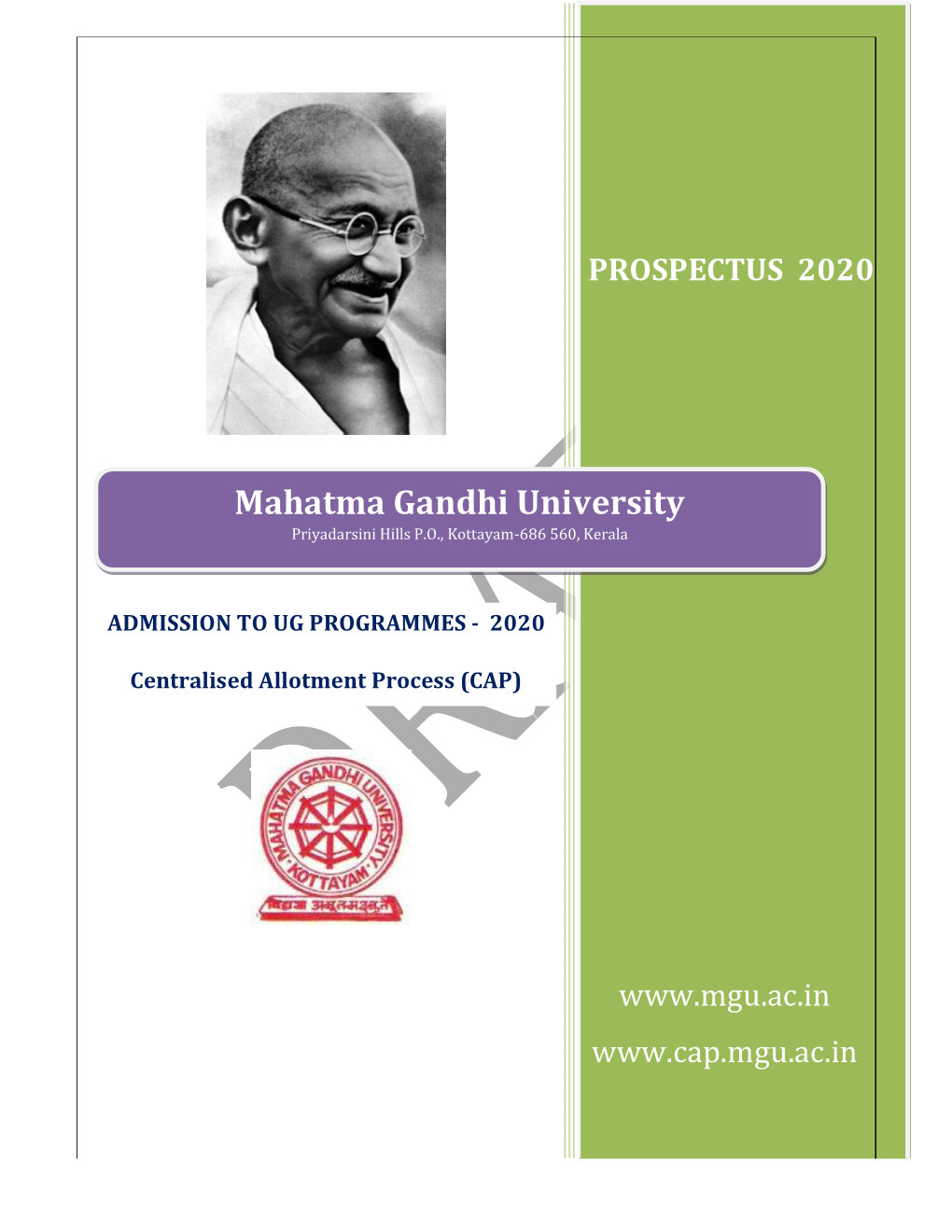 Mahatma Gandhi University Priyadarsini Hills P.O., Kottayam-686 560, Kerala