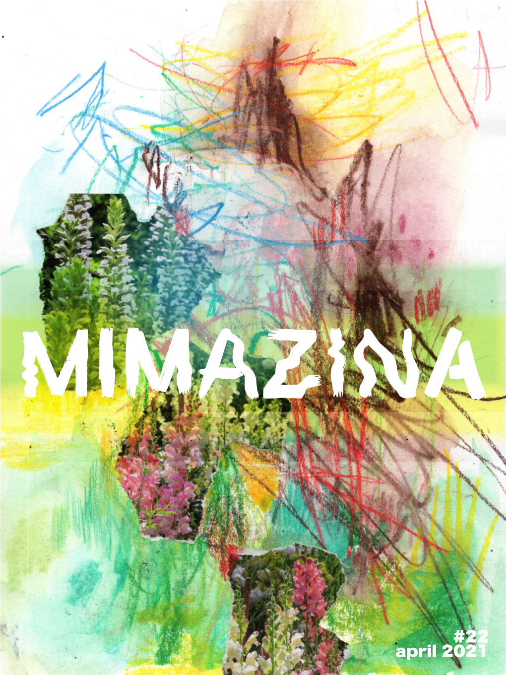 22 April 2021 MIMAZINA #22