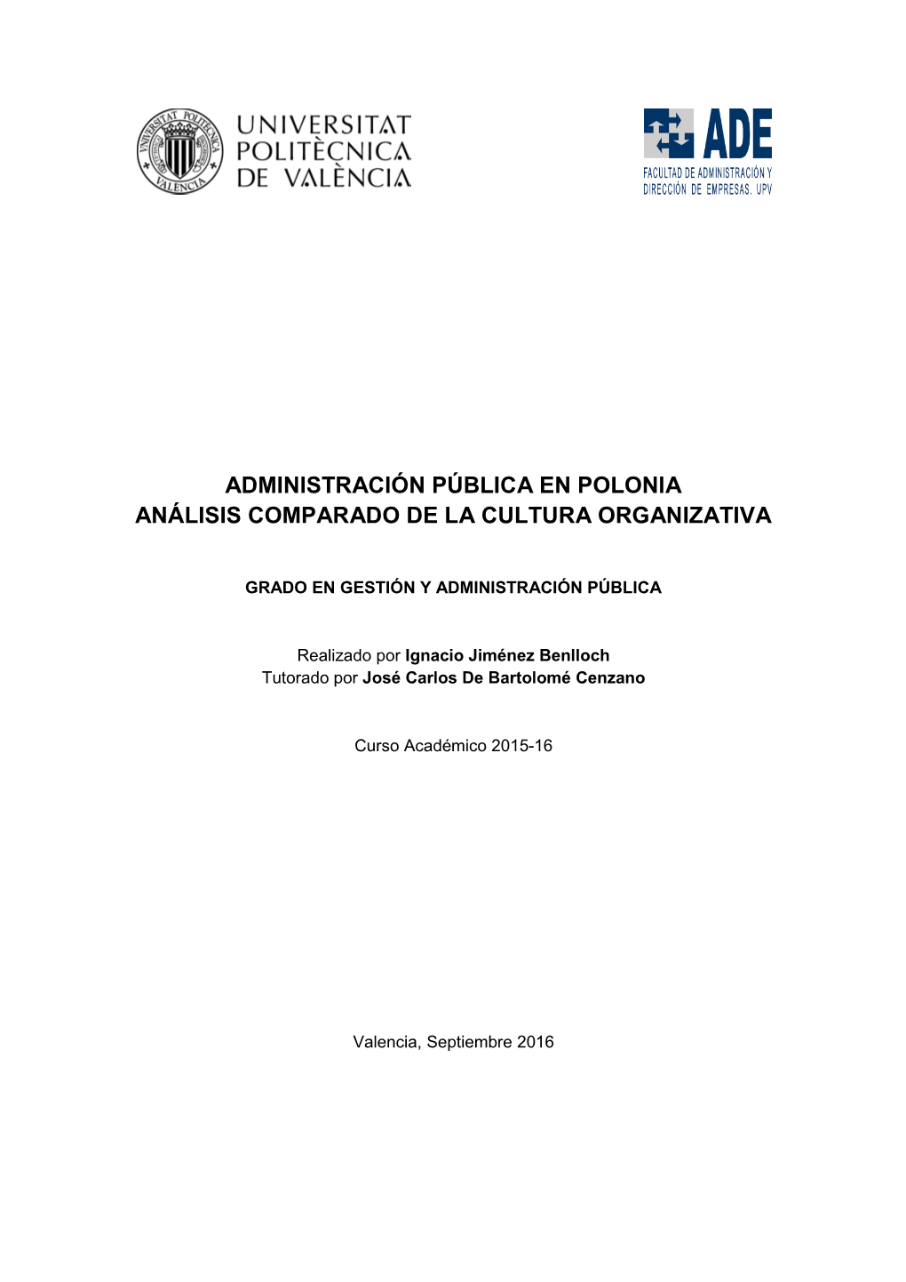 Administración Pública En Polonia Análisis Comparado De La Cultura Organizativa