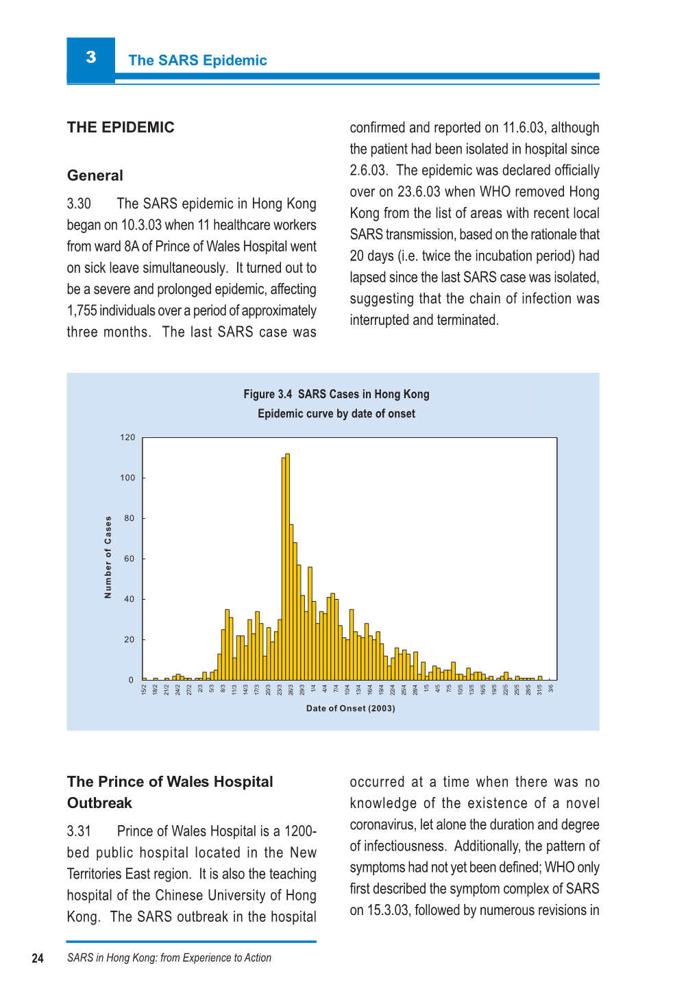 THE EPIDEMIC General 3.30 the SARS Epidemic in Hong Kong