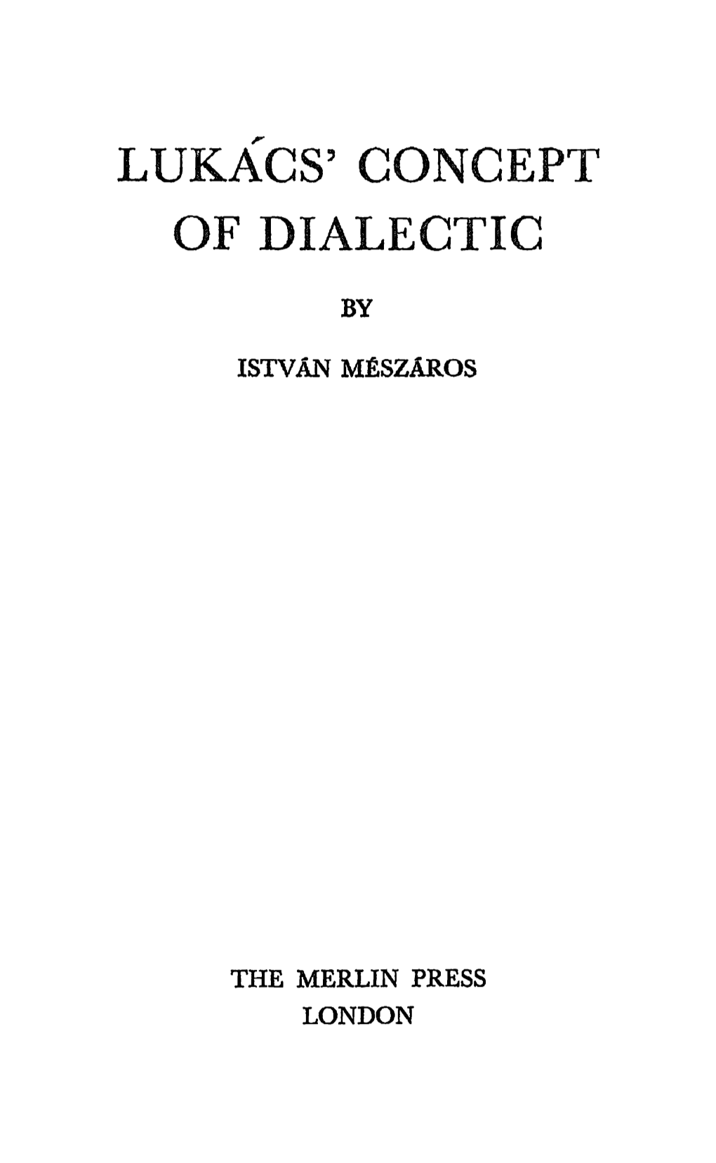 Lukäcs' Concept of Dialectic