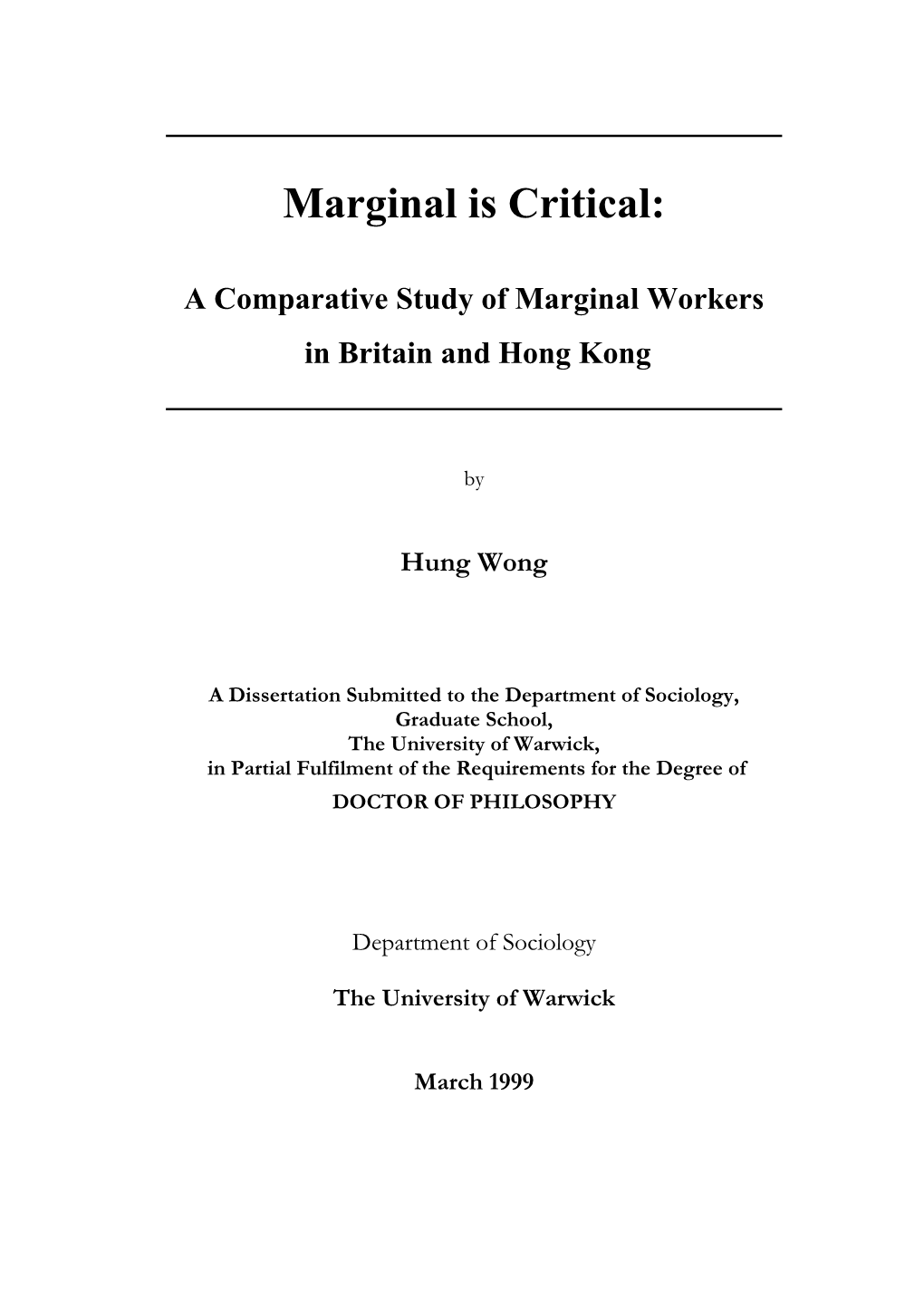 Marginal Is Critical