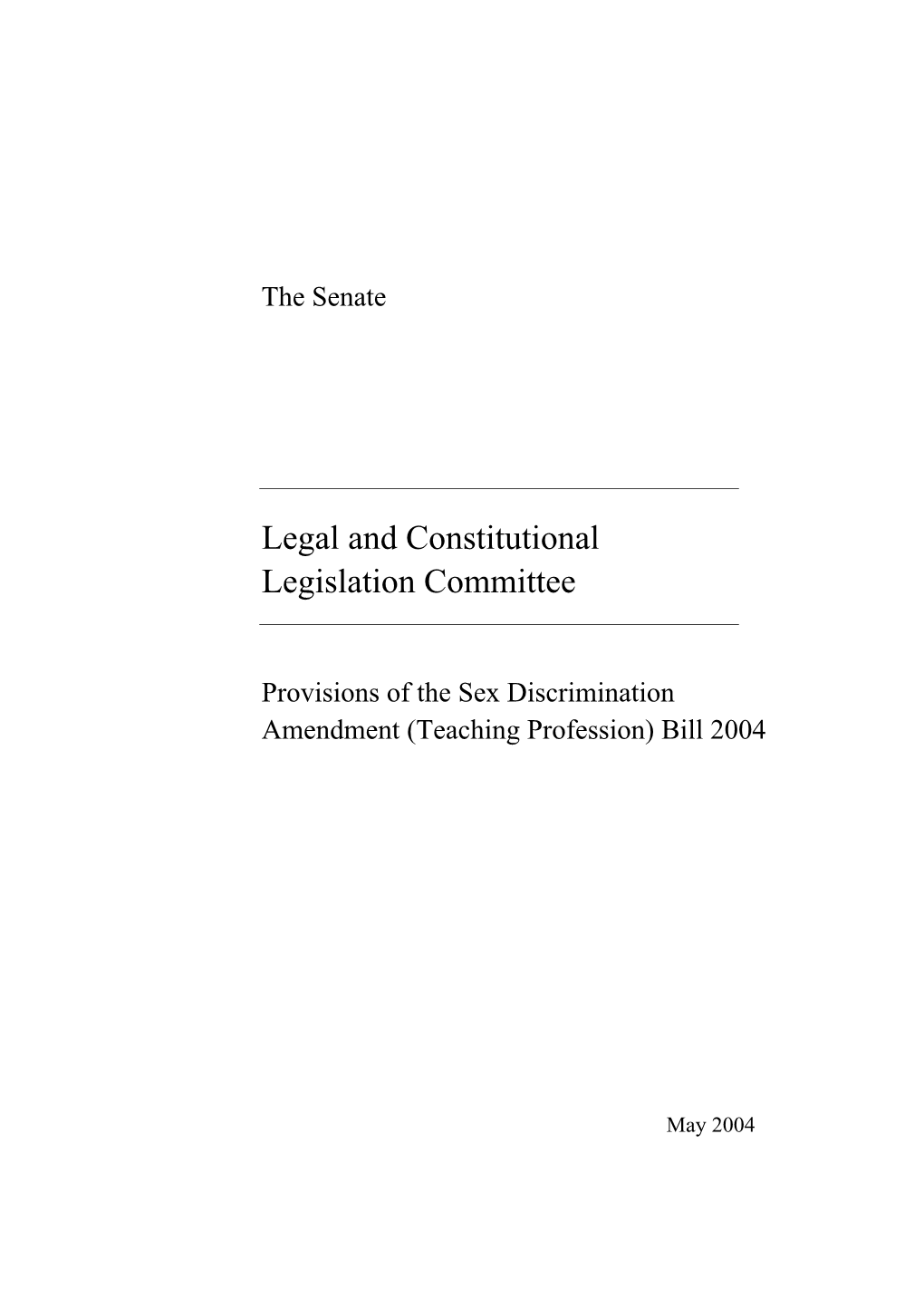 Legal and Constitutional Legislation Committee