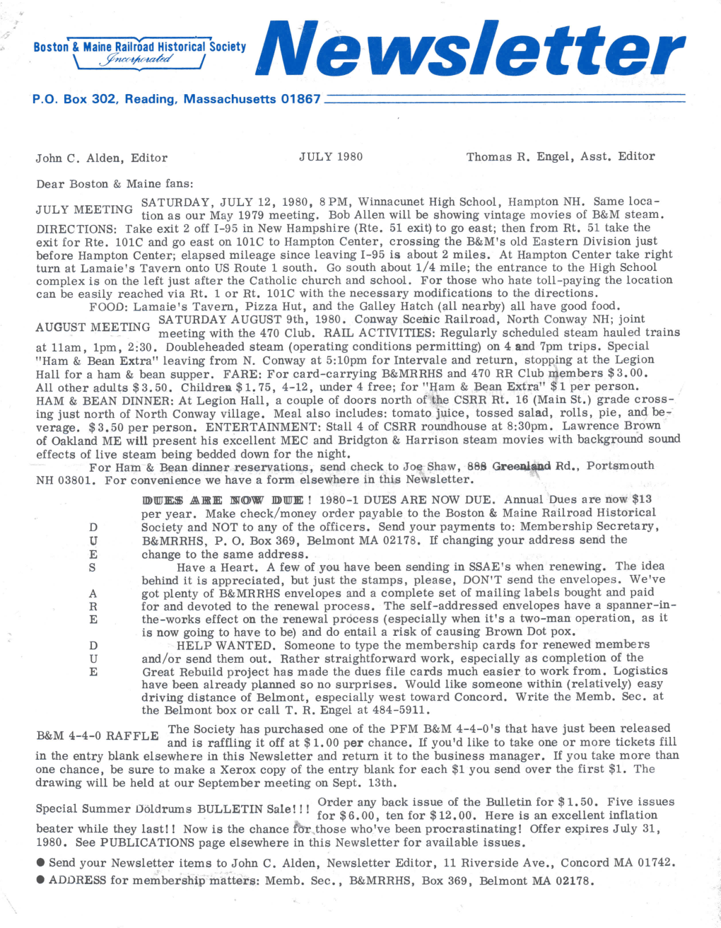 John C. Alden, Editor JULY 1980 Thomas R. Engel, Asst. Editor Dear Boston & Maine Fans