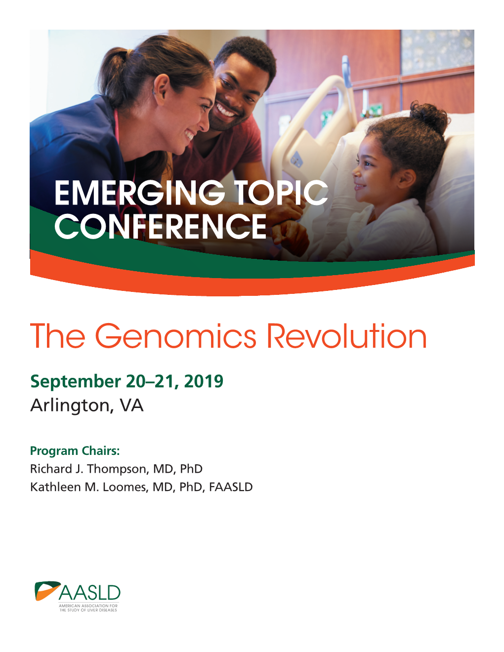 The Genomics Revolution EMERGING TOPIC CONFERENCE