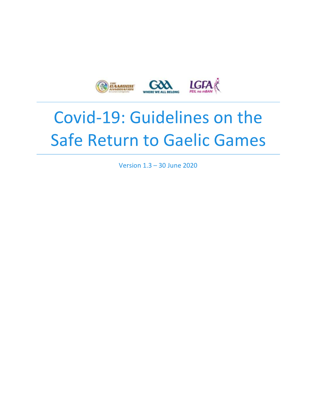 Covid-19: Guidelines on the Safe Return to Gaelic Games