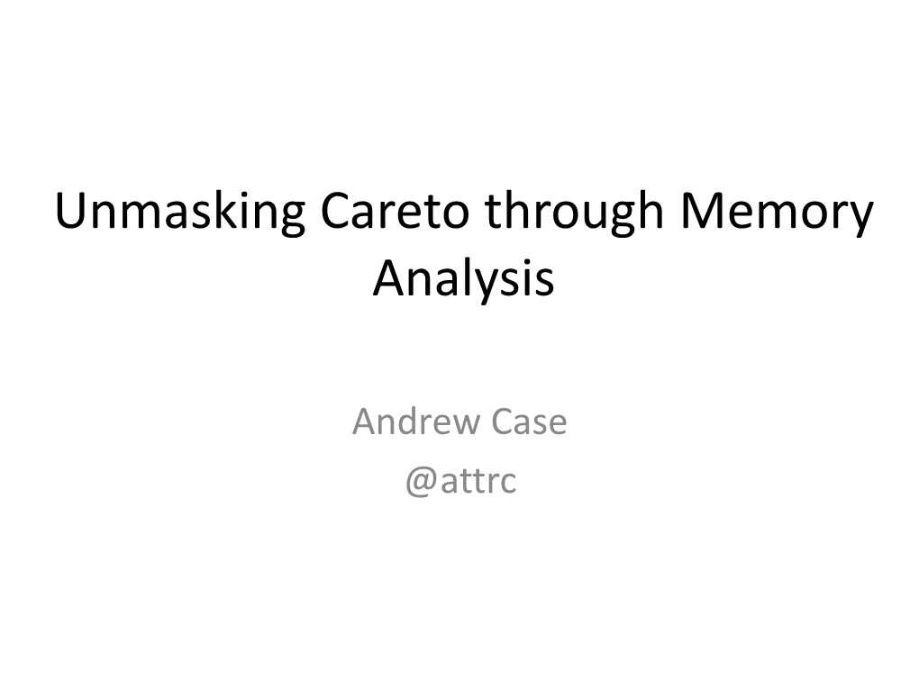 Unmasking Careto Through Memory Analysis