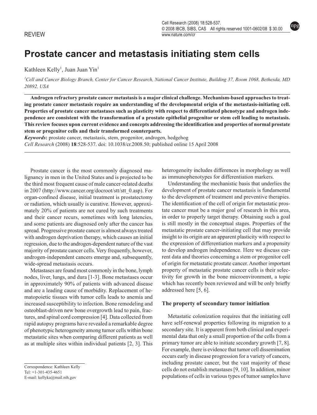 Prostate Cancer and Metastasis Initiating Stem Cells