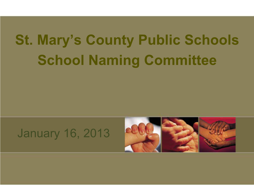 St. Mary's County Public Schools School Naming Committee