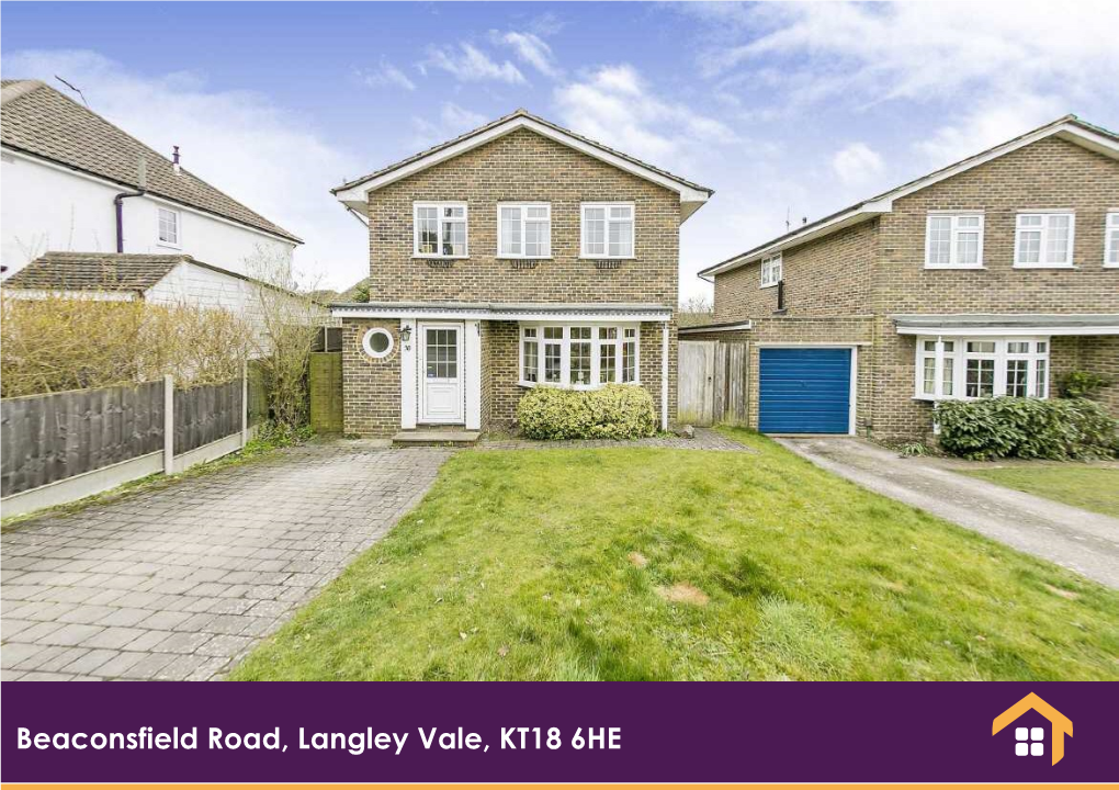 Beaconsfield Road, Langley Vale, KT18 6HE £570,000 Freehold