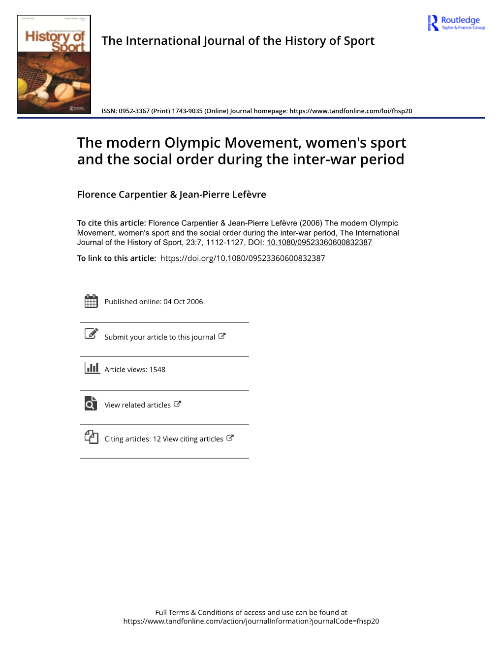 The Modern Olympic Movement, Women's Sport and the Social Order During the Inter-War Period