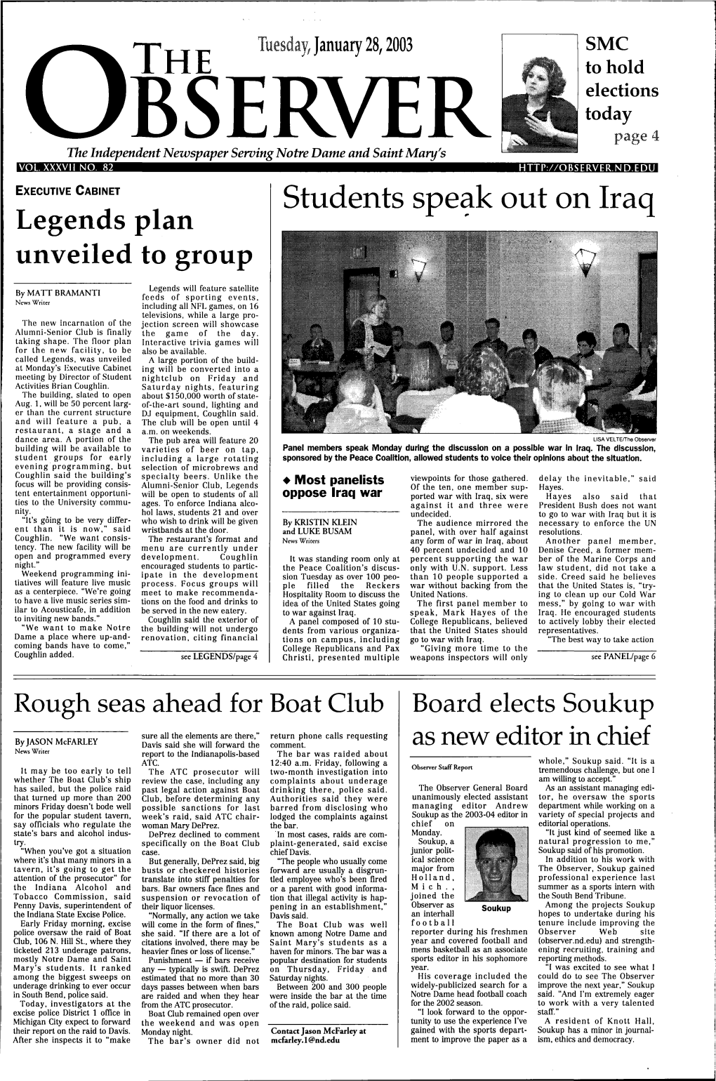 Students Spe~K out on Iraq Legends Pian Unveiled to Group