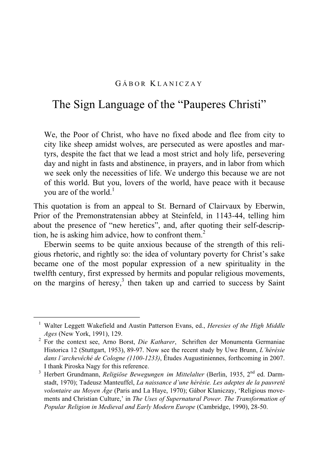 The Sign Language of the “Pauperes Christi”