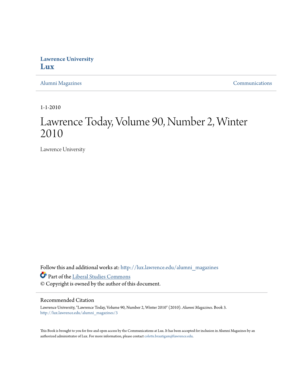 Lawrence Today, Volume 90, Number 2, Winter 2010 Lawrence University