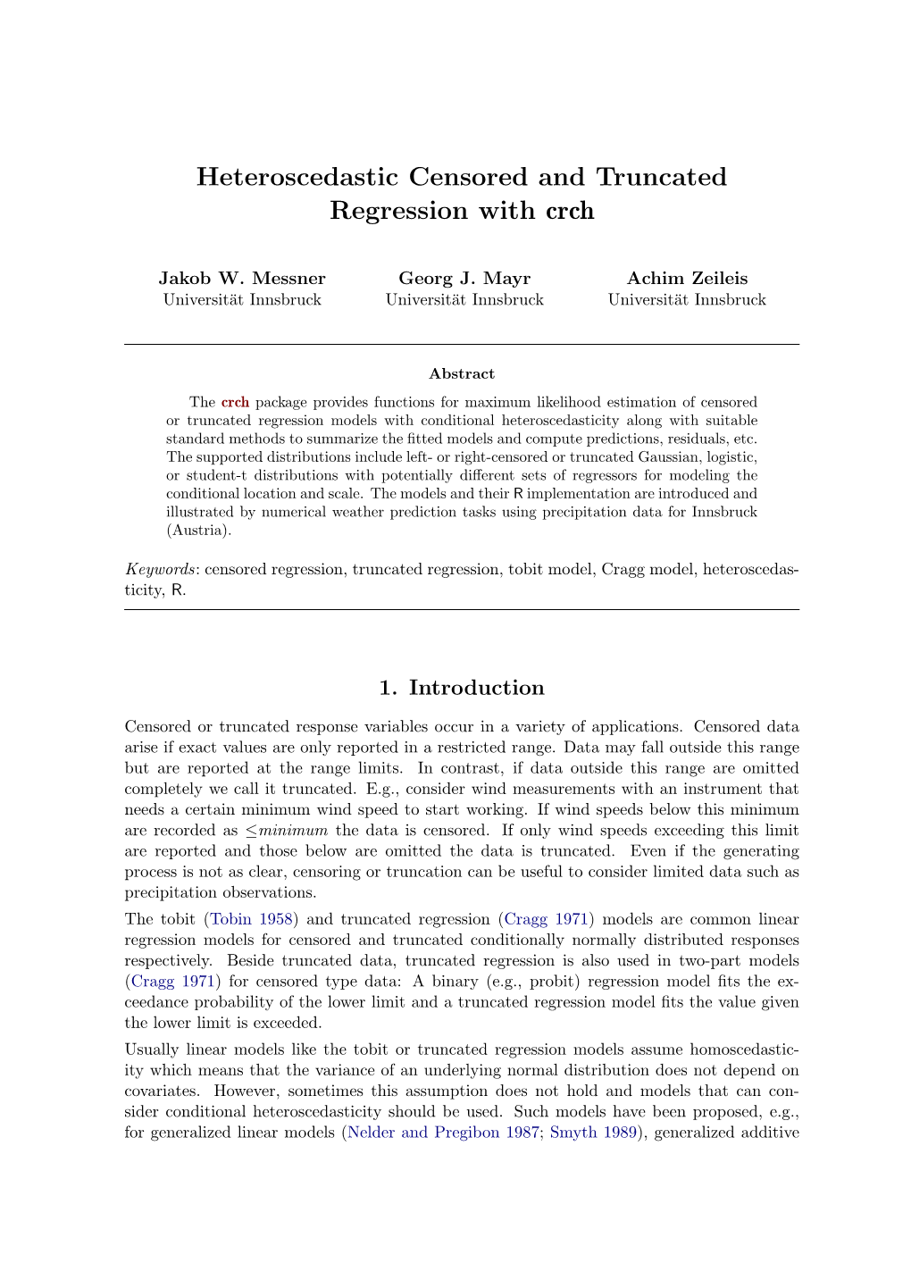 Heteroscedastic Censored and Truncated Regression with Crch