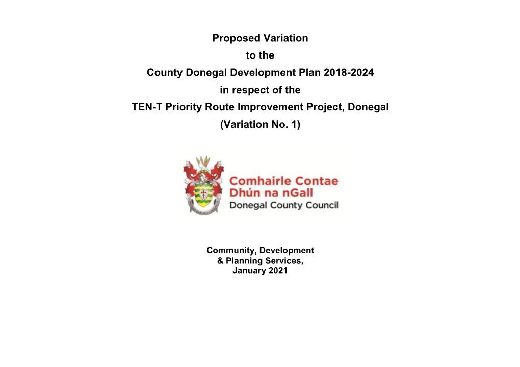 Proposed Variation to the County Donegal Development Plan 2018-2024 in Respect of the TEN-T Priority Route Improvement Project, Donegal (Variation No