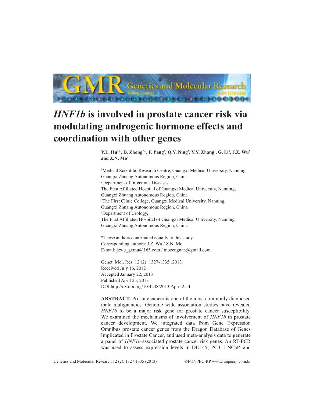 Hnf1b Is Involved in Prostate Cancer Risk Via Modulating Androgenic Hormone Effects and Coordination with Other Genes