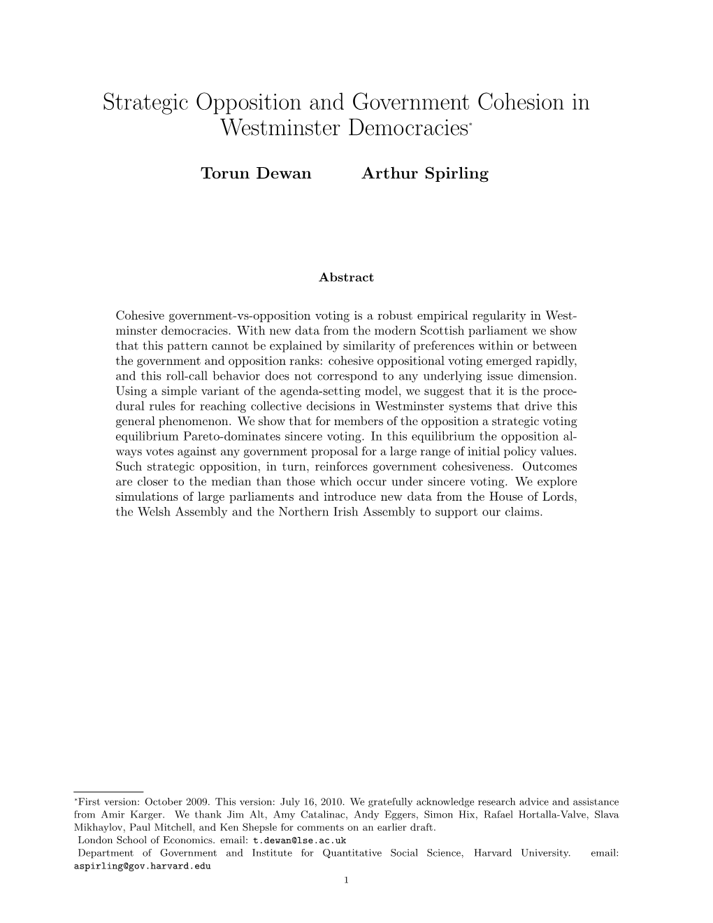 Strategic Opposition and Government Cohesion in Westminster Democracies ∗