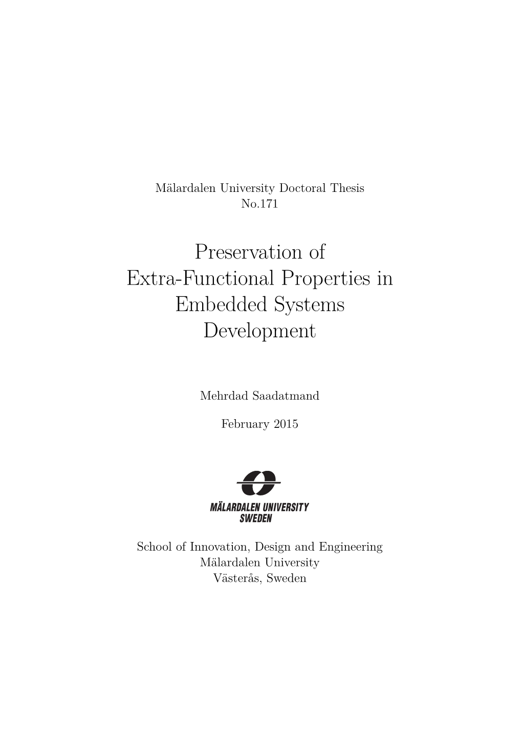 Preservation of Extra-Functional Properties in Embedded Systems Development