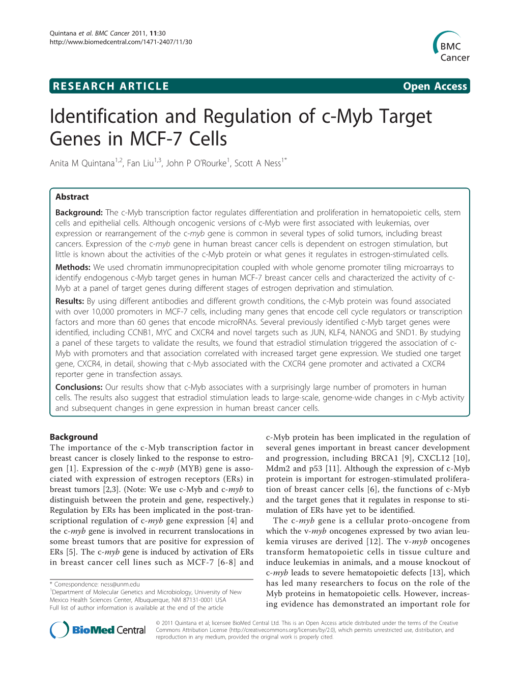 Identification and Regulation of C-Myb Target Genes in MCF-7 Cells Anita M Quintana1,2, Fan Liu1,3, John P O’Rourke1, Scott a Ness1*