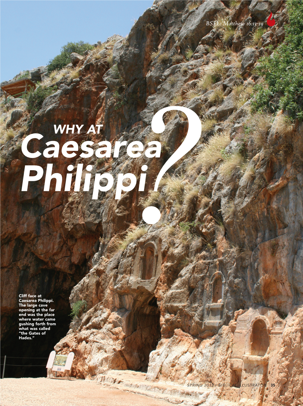 WHY at Caesarea Philippi?