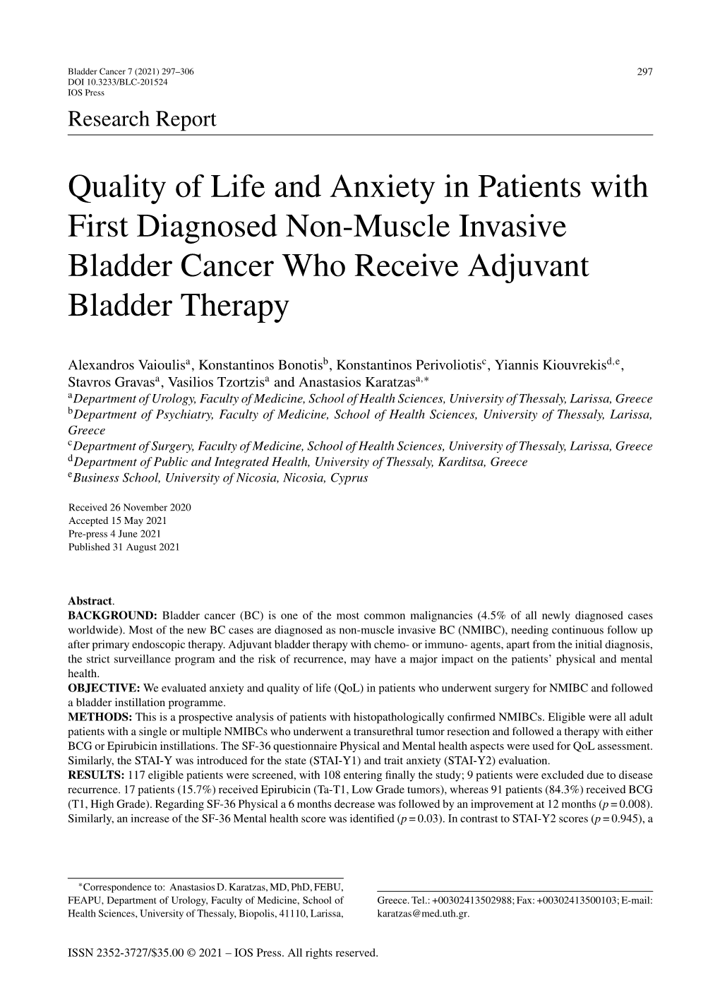 Quality of Life and Anxiety in Patients with First Diagnosed Non-Muscle Invasive Bladder Cancer Who Receive Adjuvant Bladder Therapy